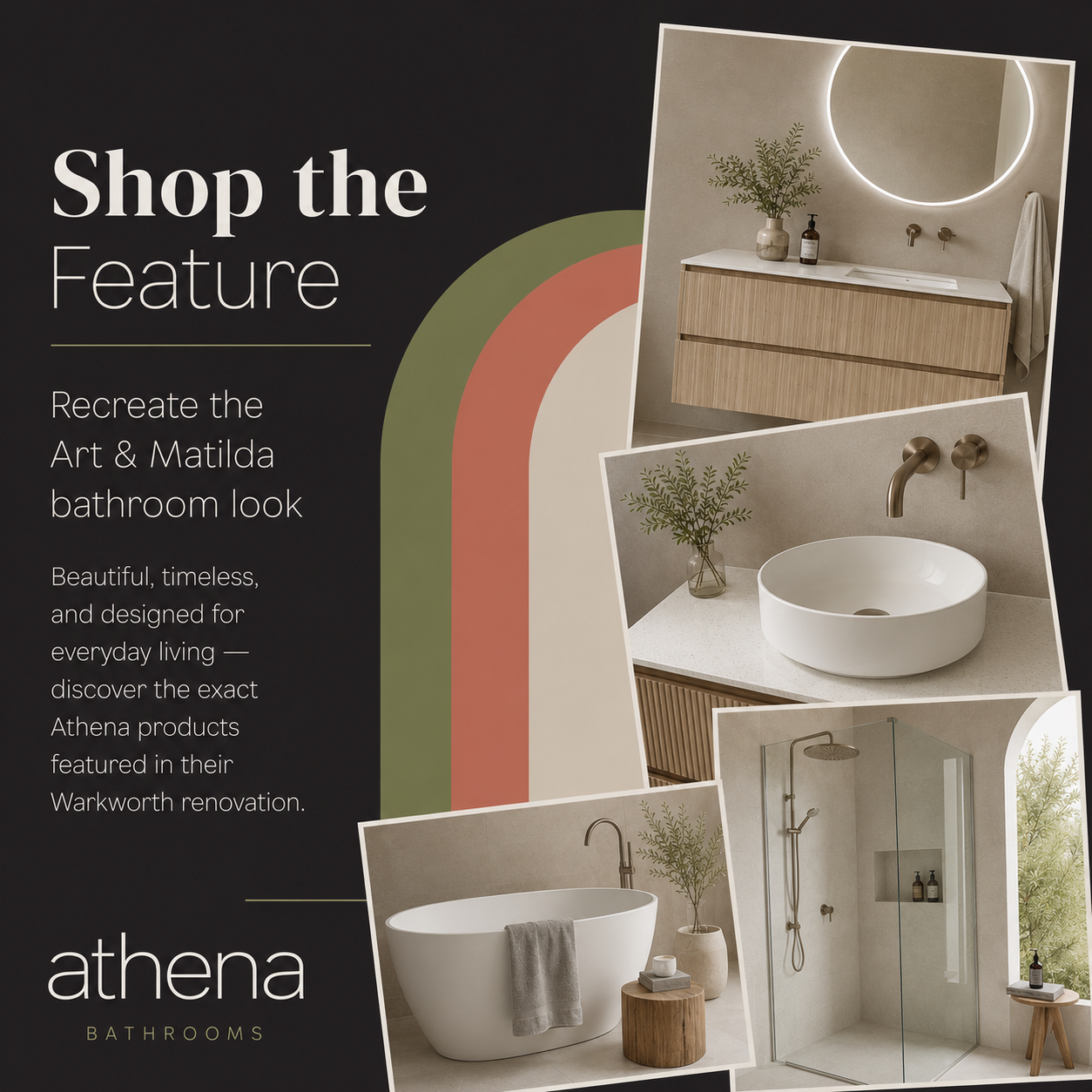 Athena Bathrooms Shop the Feature showcasing the Art & Matilda bathroom renovation with Syrtari vanity, Echo basin, LED mirror, frameless shower and freestanding bath.